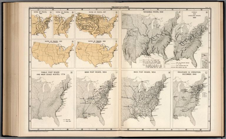 Plate 138. Transportation. Rates of Travel, 1800 - 1930. Navigable Rivers. Canals. Main Post Roads.