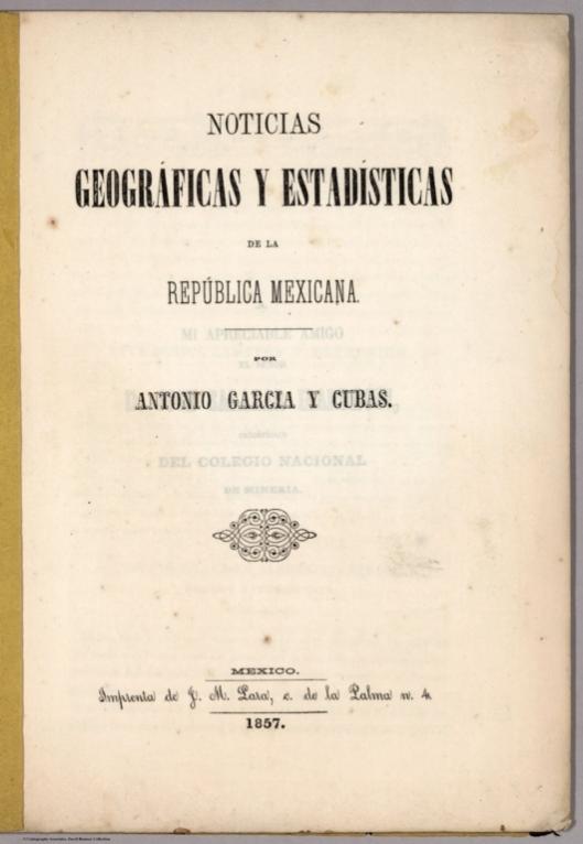 Title Page: Noticias geograficas y estadisticas de laRepublica Mexicana