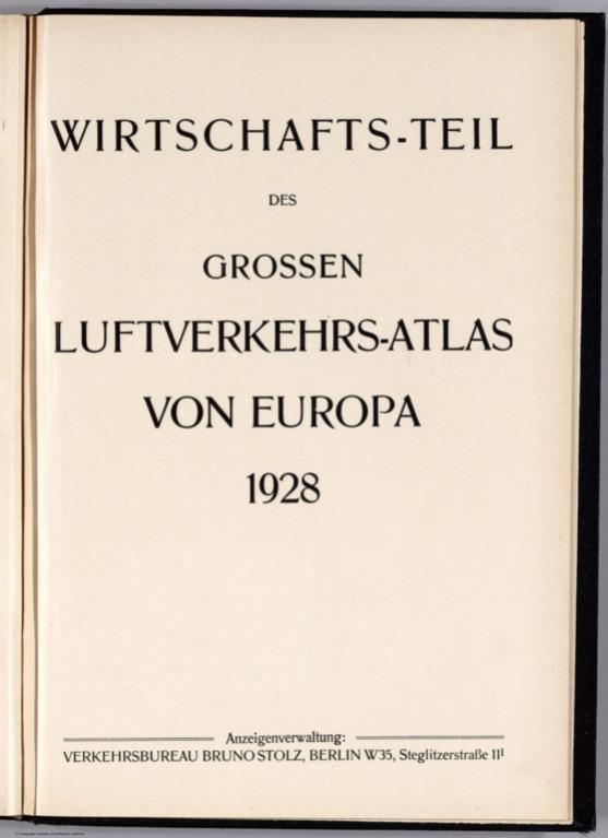 (1) Section Title Page: Wirtschafts-Teil des Grossen Luftverkehrs-Atlas von Europa 1928.