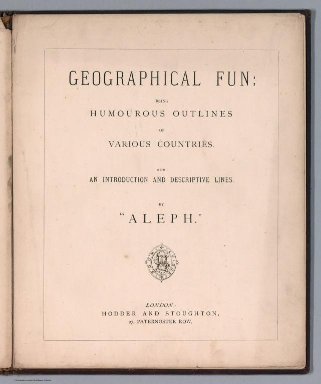 Title: Geographical Fun: Being Humourous Outlines of Various Countries.