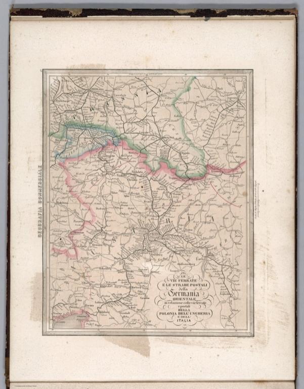 47. Le Vie Ferrate e le Strade Postali della Germania Orientale in relazione colle vie ferrate e postali della Polonia dell'Ungheria e dell'Italia.