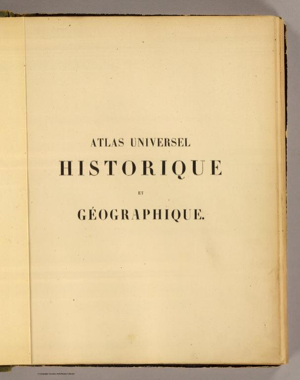 Half Title: Atlas universel historique et geographique.